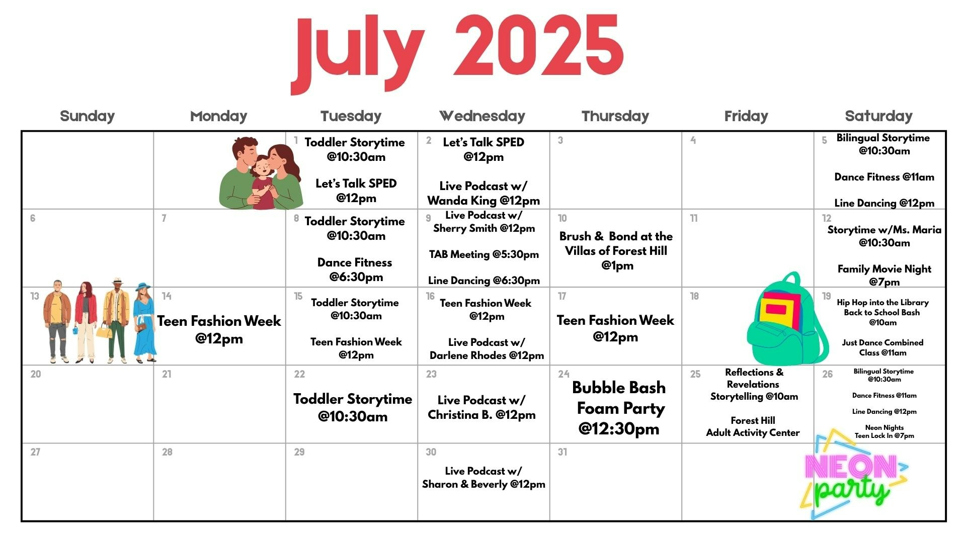 July 2025 calendar with events like storytime, podcasts, dance fitness, fashion week, and themed parties.