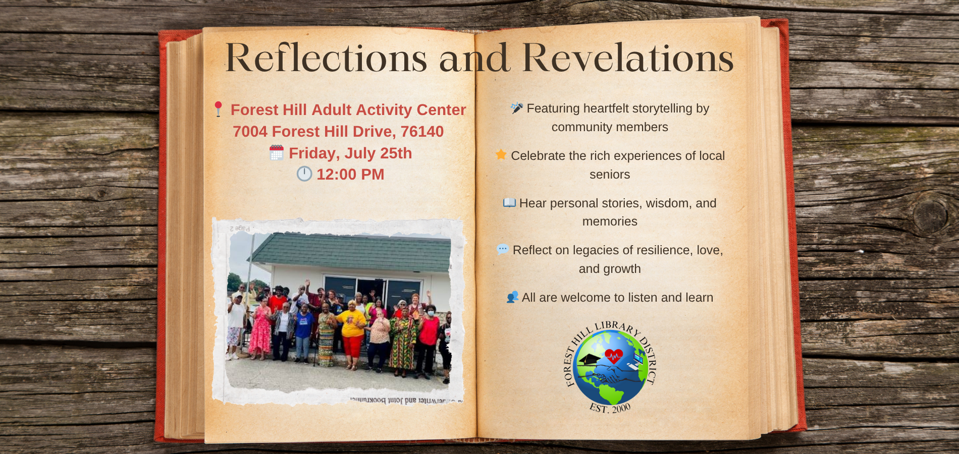 "Reflections and Revelations" event at Forest Hill Adult Activity Center on July 25th, 12 PM. Storytelling, seniorsβ experiences, all welcome.