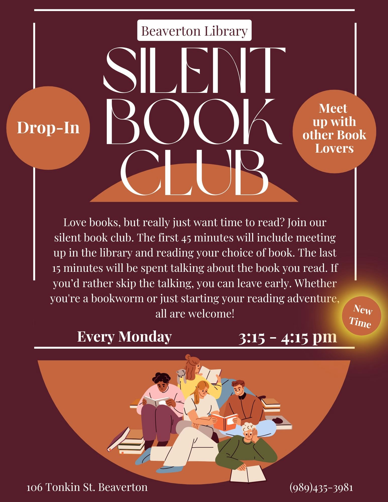 Join the Beaverton Library's Silent Book Club every Monday, 3:15-4:15 PM. Read, then discuss! Everyone is welcome!