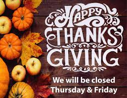 The image features a Thanksgiving greeting with pumpkins and autumn leaves, noting closure on Thursday and Friday.
