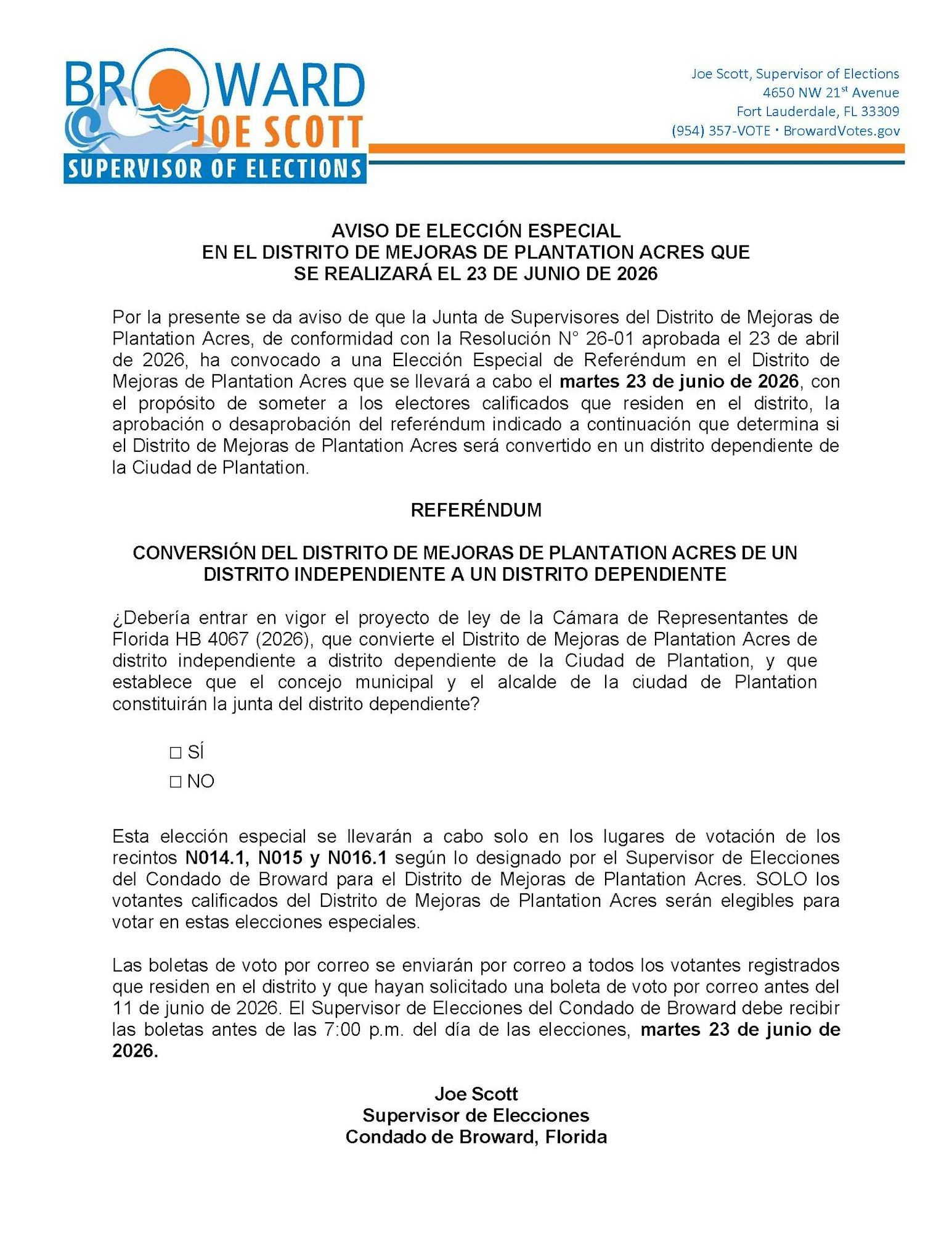 Notice of a special election for Plantation Acres on June 23, 2026, regarding its conversion to a dependent district.