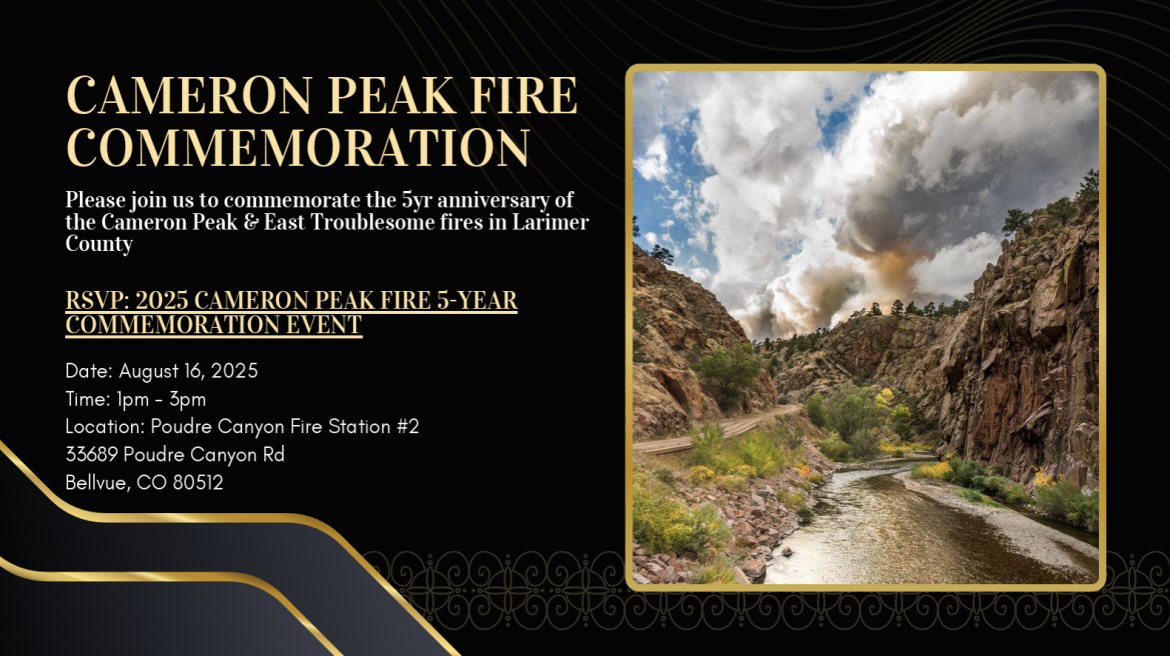 Cameron Peak Fire 5-Year Commemoration, August 16, 2025, at Poudre Canyon Fire Station #2, Bellvue, CO. RSVP required.