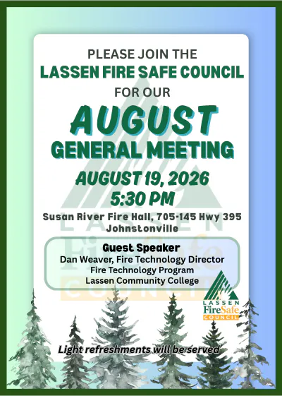 Lassen Fire Safe Council August meeting on Aug 19, 2026, at 5:30 PM, Susan River Fire Hall, with guest speaker Dan Weaver. Refreshments provided.