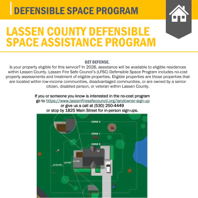 Lassen County offers a no-cost Defensible Space Assistance Program for eligible residents. Sign up online or in person for help.
