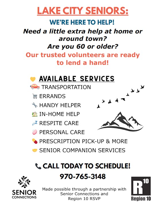 Flyer for Lake City Seniors offering volunteer services like transportation and errands for those 60+. Call 970-765-3148 to schedule.