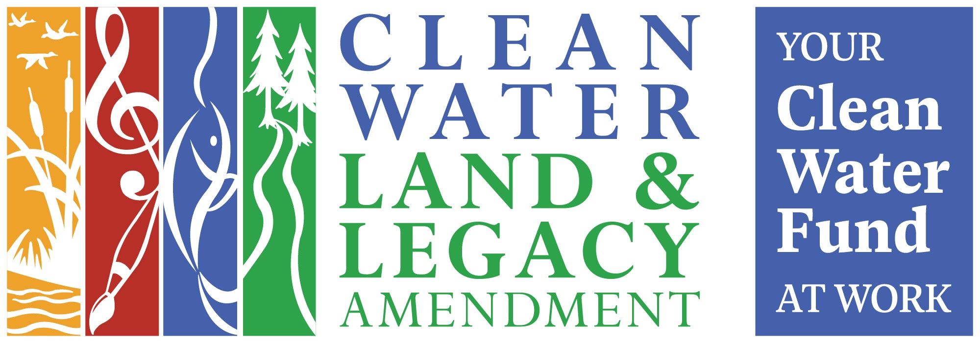 Colorful logo featuring nature and music icons with text "Clean Water Land & Legacy Amendment" and "Your Clean Water Fund at Work".