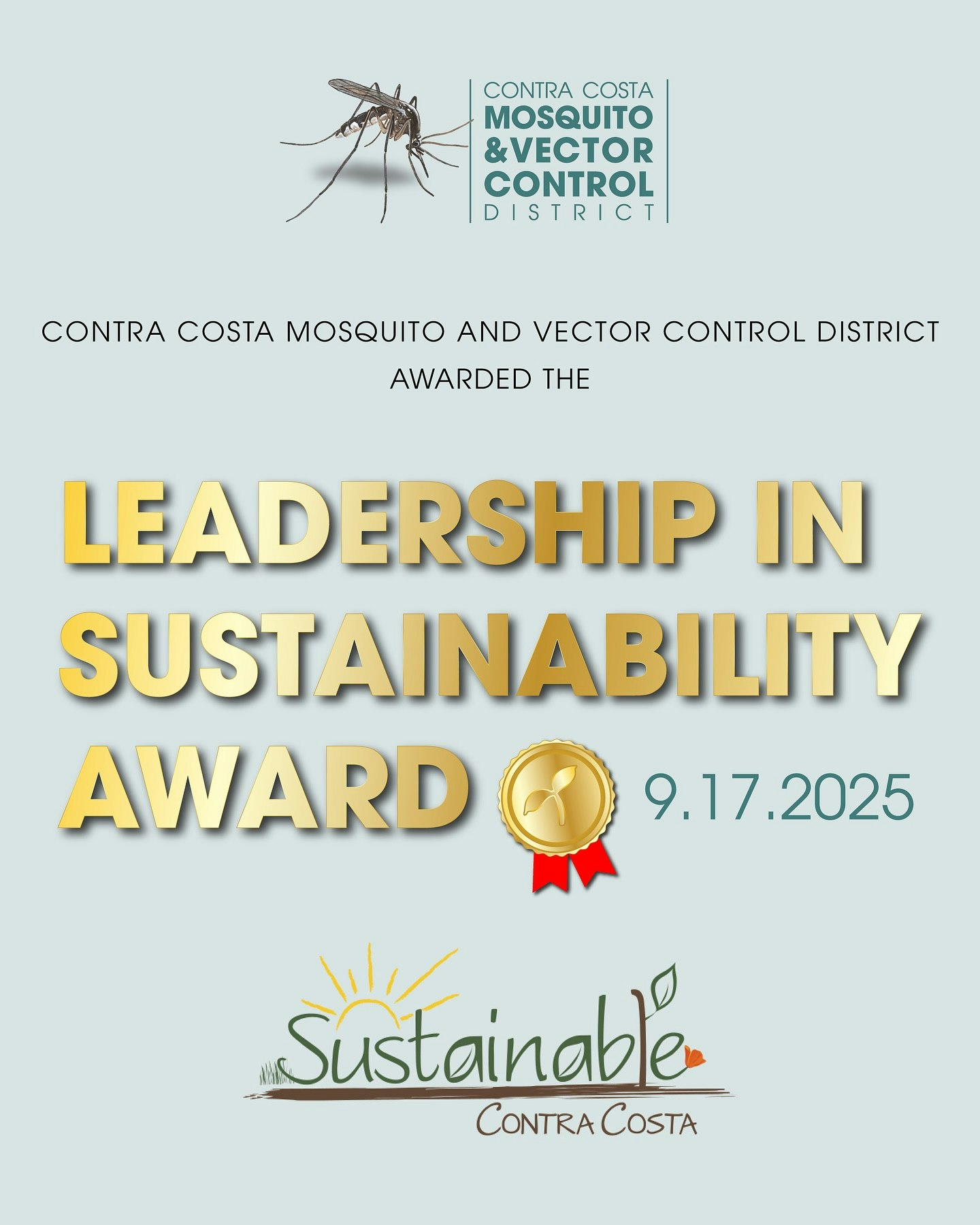 Award announcement for 'Leadership in Sustainability' by Contra Costa Mosquito and Vector Control District, dated 9.17.2025.