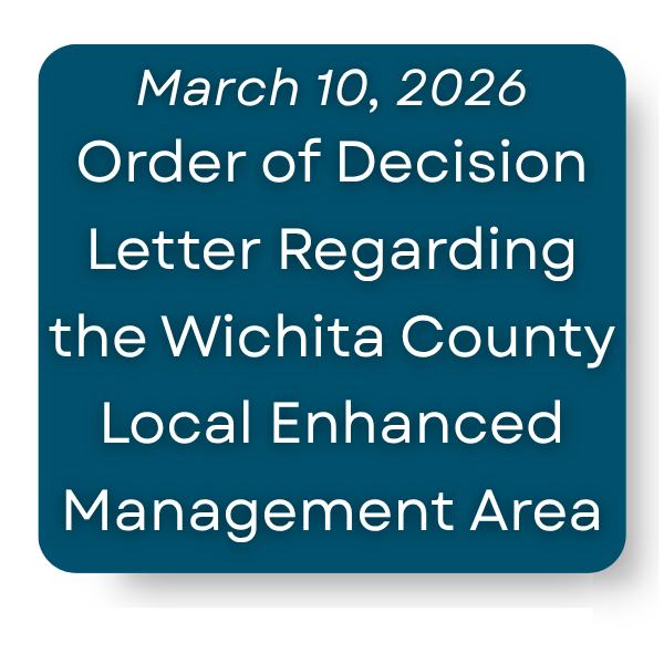 A decision letter dated March 10, 2026, about the Wichita County Local Enhanced Management Area.