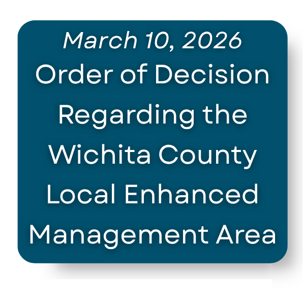 A document dated March 10, 2026, discussing a decision on the Wichita County Local Enhanced Management Area.