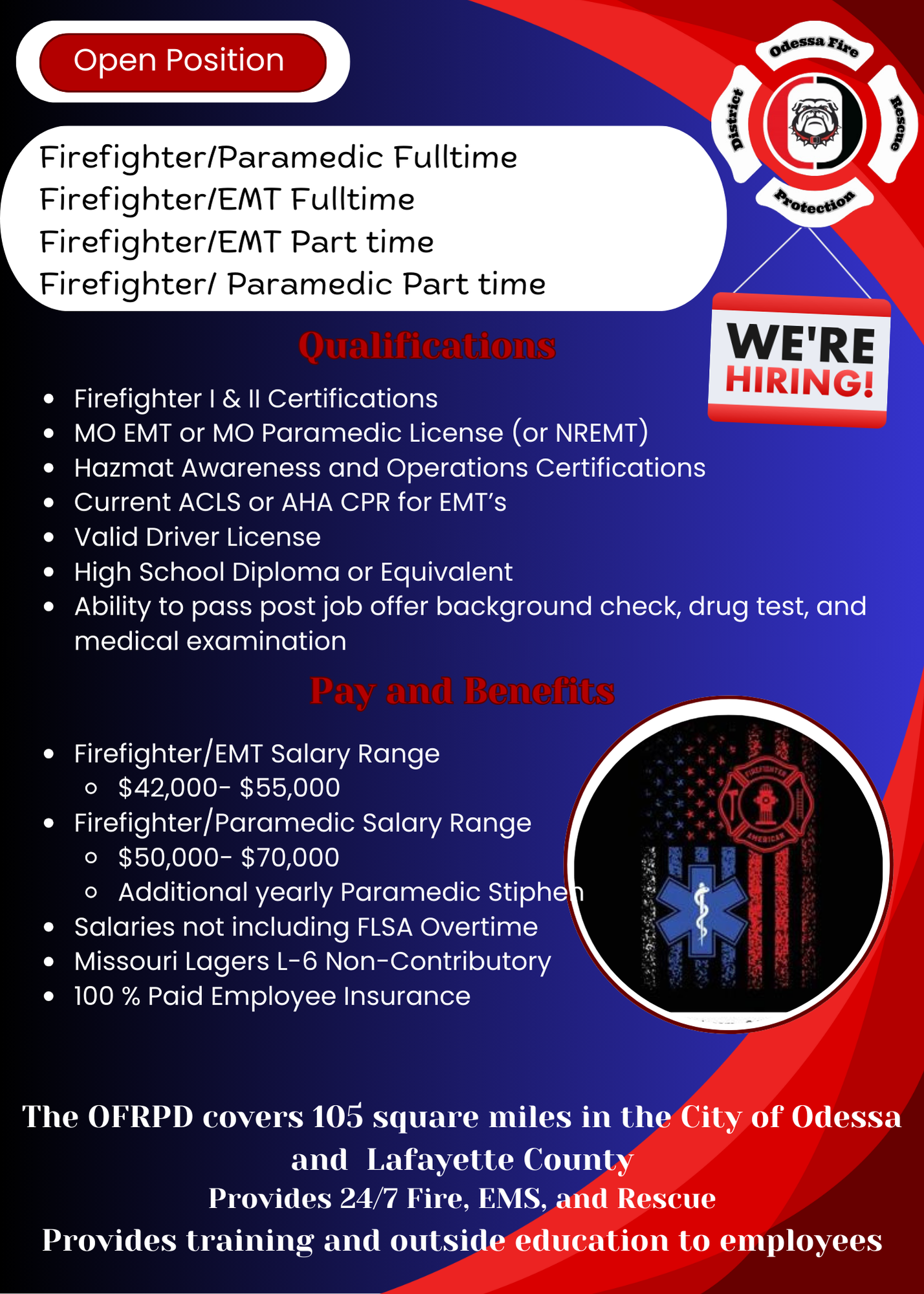 Firefighter/EMT/Paramedic open positions, qualifications, salary, and benefits. Hiring by Odessa Fire Protection District.