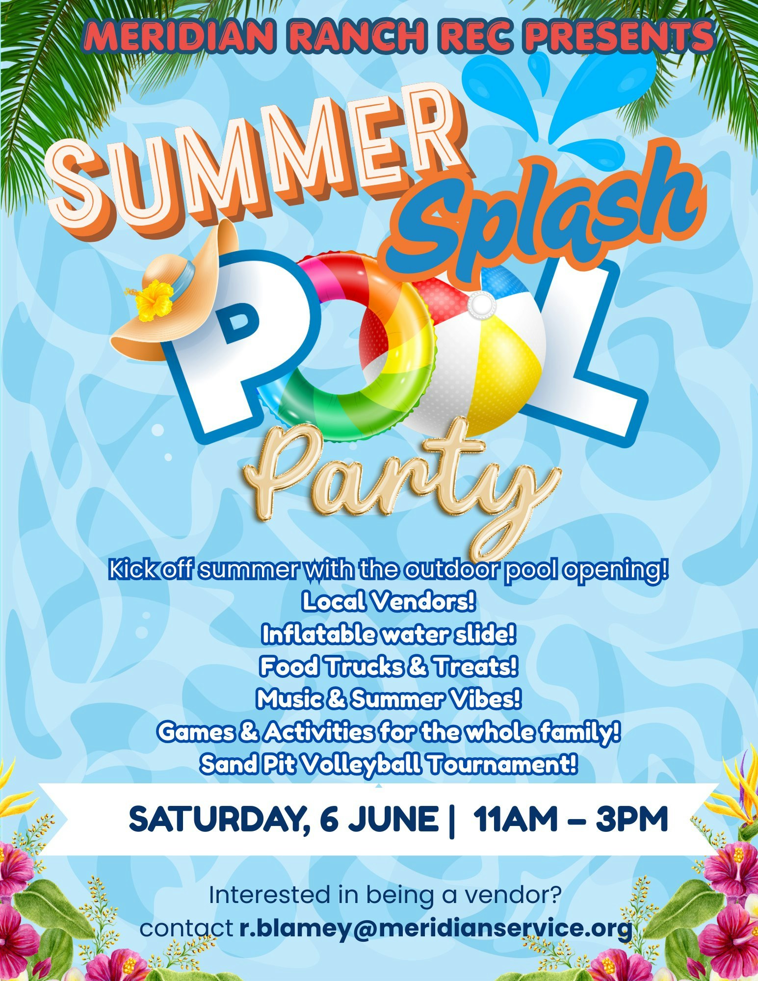 Join the Summer Splash Pool Party on June 6, 11 AM - 3 PM! Enjoy food, vendors, music, and games for the whole family!