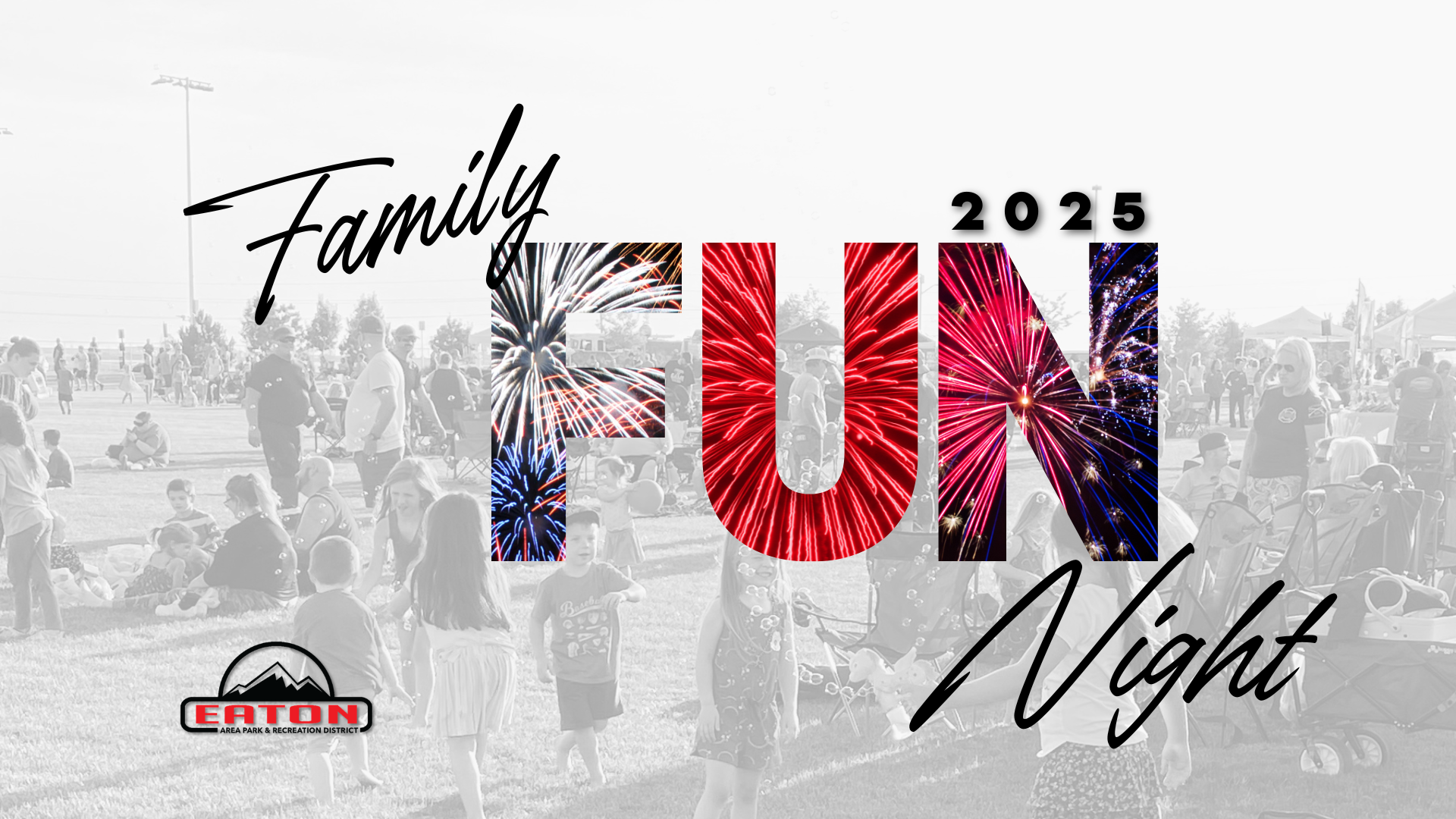 Family Fun Night 2025 poster with fireworks and a park scene.