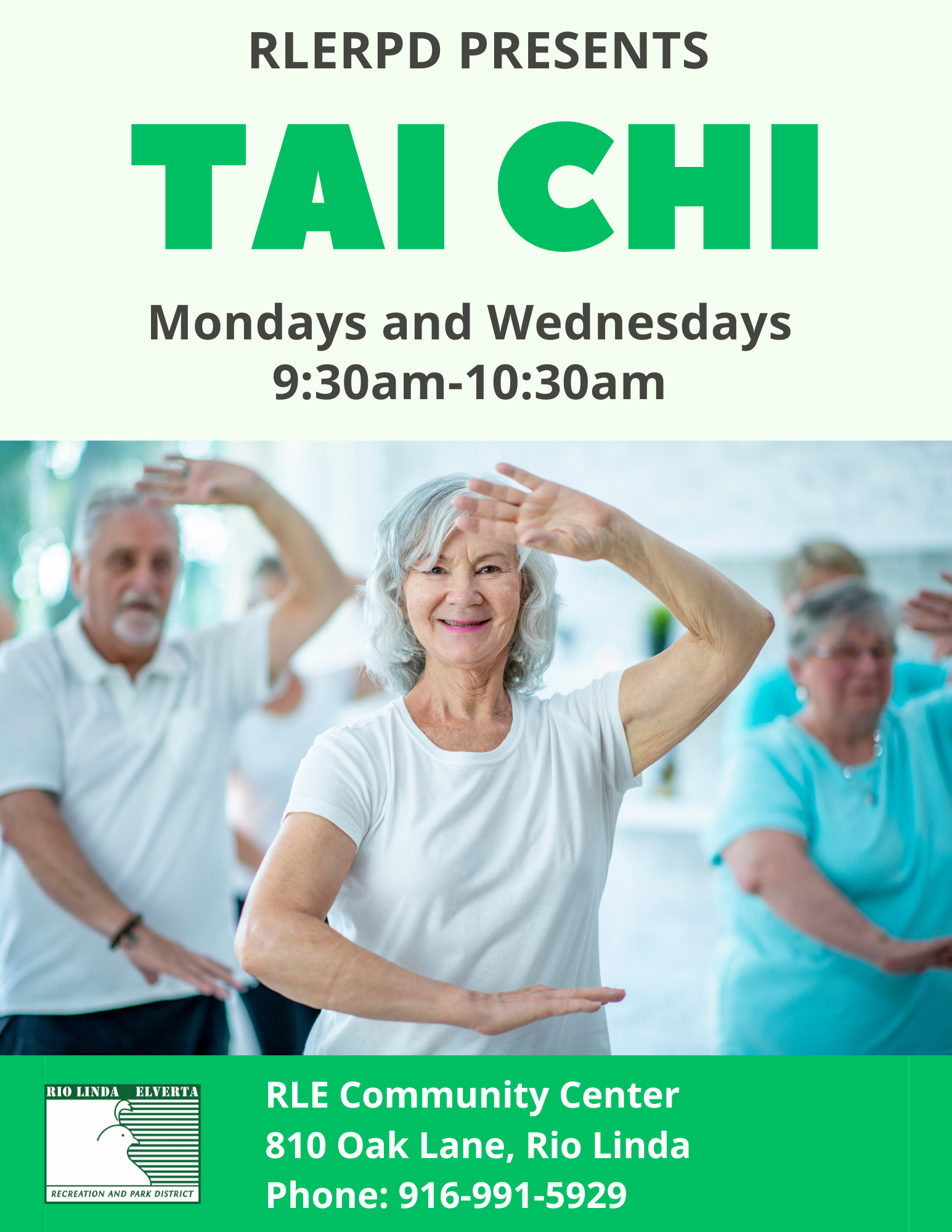 Tai Chi classes at RLE Community Center, Mondays and Wednesdays, 9:30am-10:30am, Rio Linda.