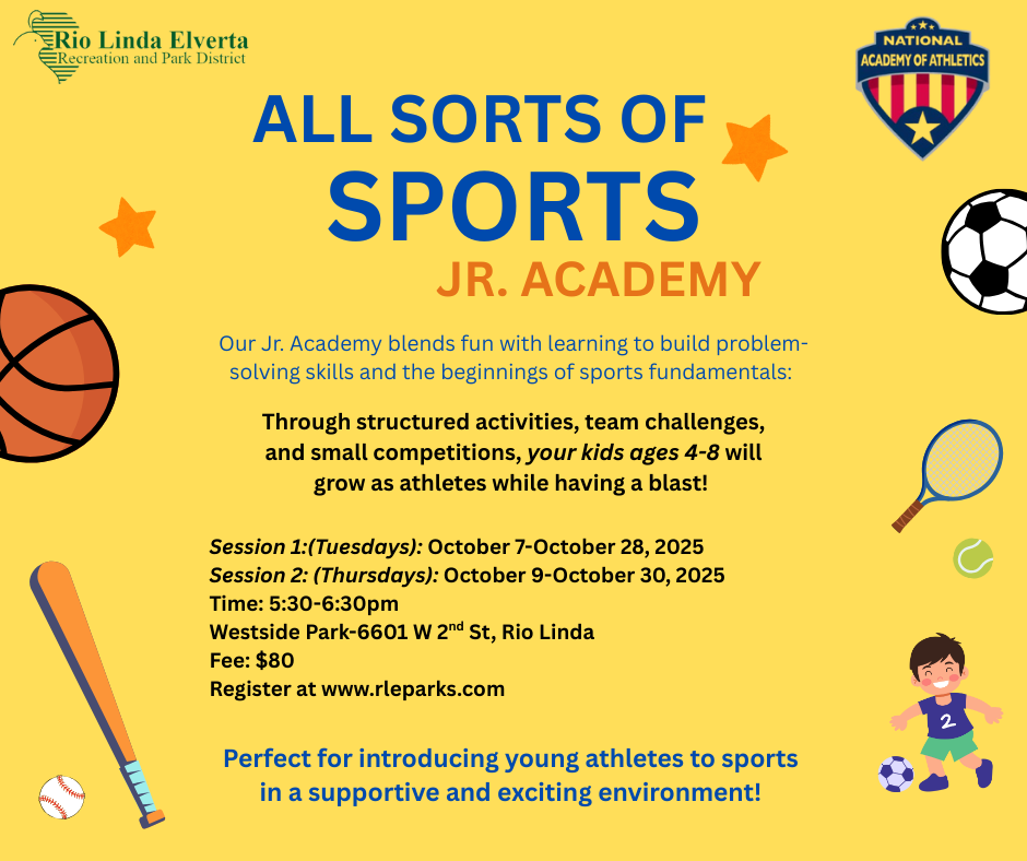 Flyer for "All Sorts of Sports Jr. Academy" for ages 4-8 in 2025, blending fun and learning with activities, located in Rio Linda.