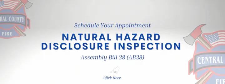 Schedule your Natural Hazard Disclosure Inspection appointment under Assembly Bill 38 (AB38). Click Here.