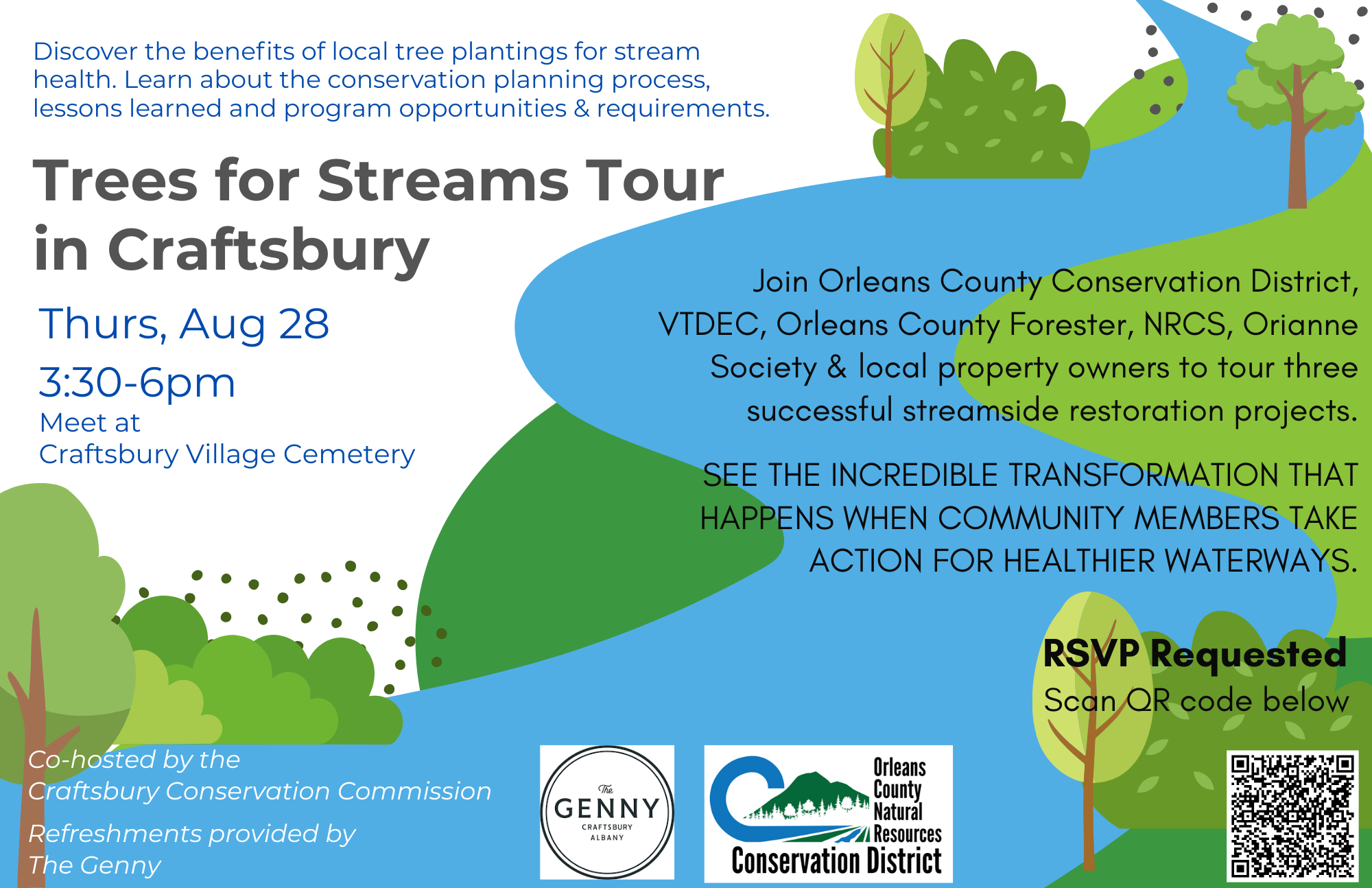 "Trees for Streams Tour in Craftsbury" on Aug 28, 3:30-6pm. RSVP requested. Co-hosted by Craftsbury Conservation Commission.