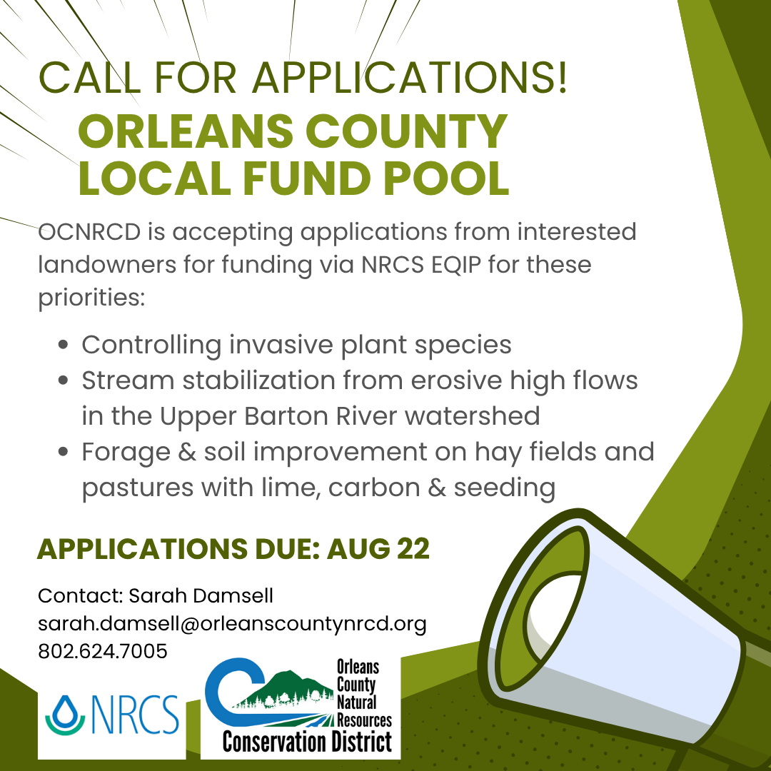 Call for applications: Orleans County Local Fund Pool for conservation priorities. Deadline: Aug 22. Contact: Sarah Damsell.
