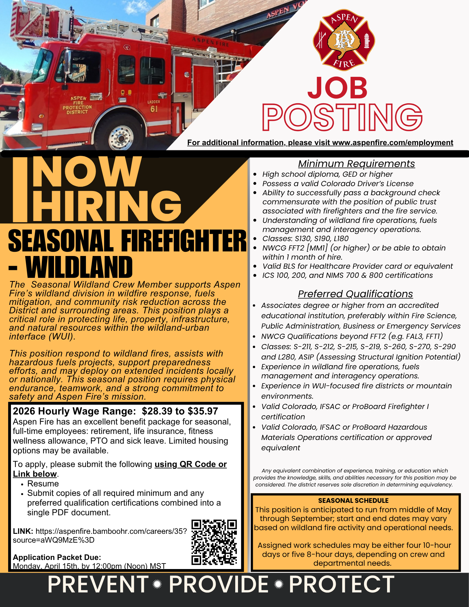 Job posting for Seasonal Wildland Firefighter in Aspen. Requires high school diploma, firefighter qualifications, and physical fitness.