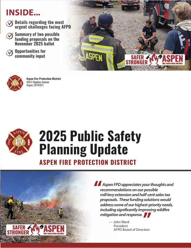 Aspen Fire Protection District's 2025 Public Safety update with info on funding proposals and community safety improvements.