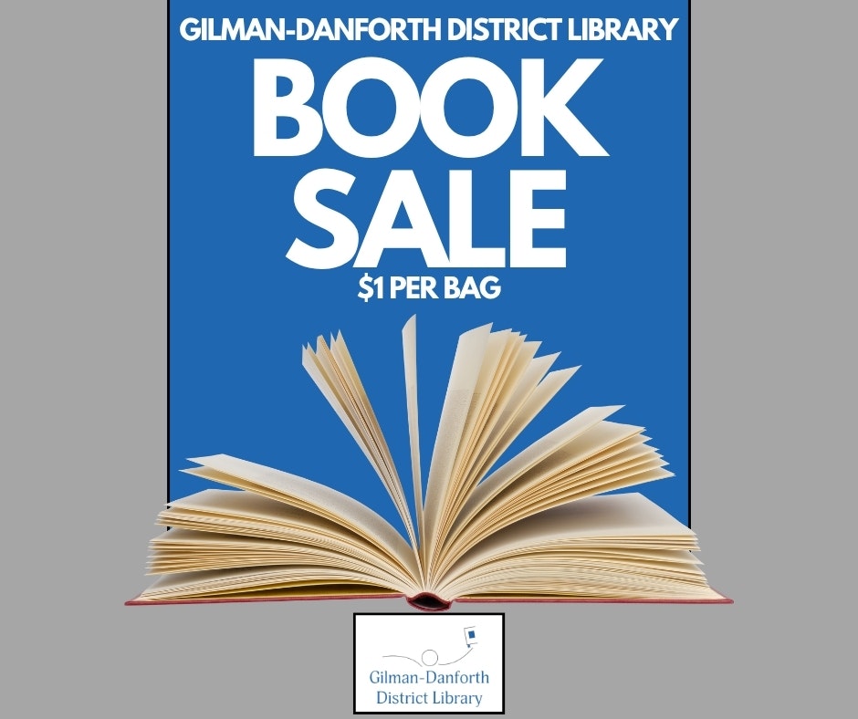 Book sale at Gilman-Danforth District Library, $1 per bag.