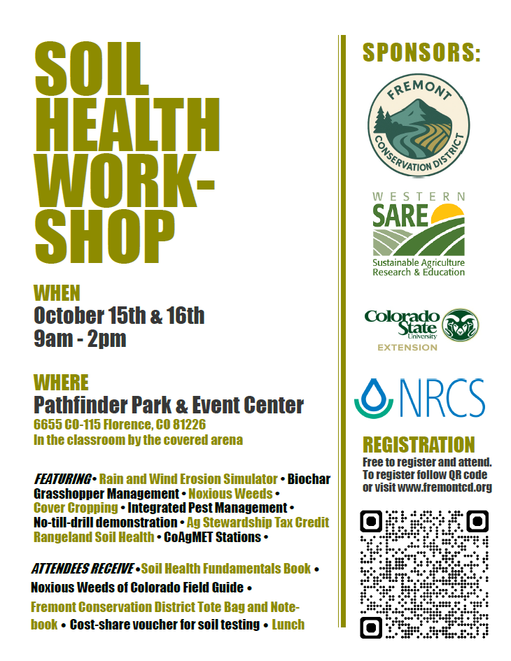 Soil Health Workshop on October 15-16, 9am-2pm at Pathfinder Park, CO. Features demos, books, lunch. Sponsored by Fremont CD, NRCS, others.