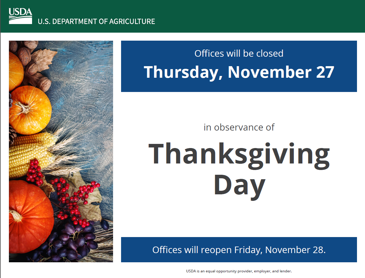 USDA's Thanksgiving closure notice: Offices closed on November 27, reopening November 28.