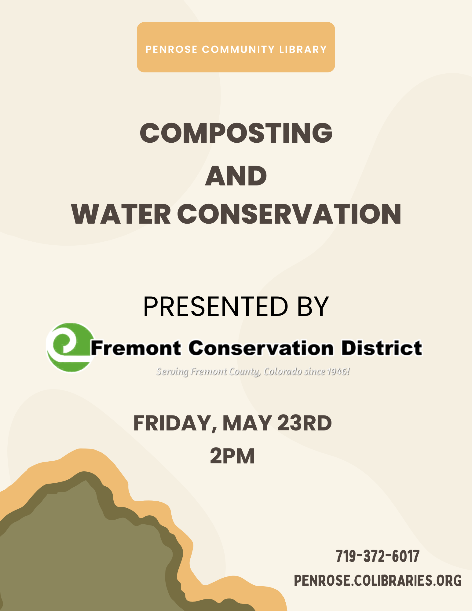 Event poster for "Composting and Water Conservation," May 23rd, 2PM, at Penrose Library, presented by Fremont Conservation District.