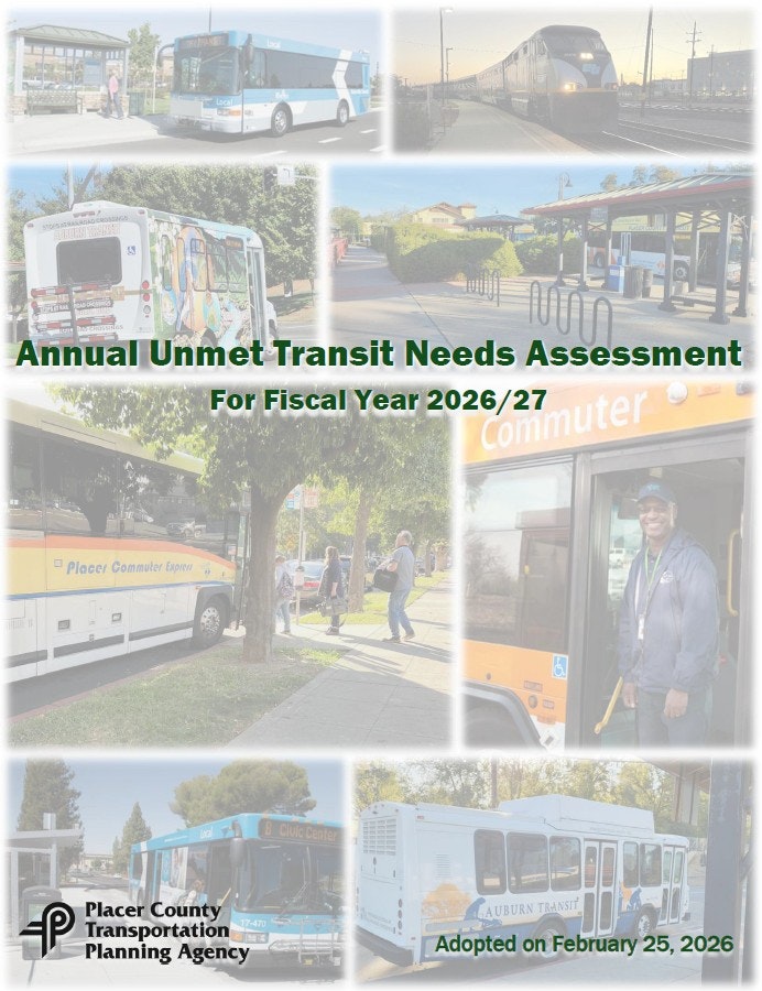 The image is a cover for the "Annual Unmet Transit Needs Assessment" for Placer County, fiscal year 2026/27, adopted on Feb 25, 2026.