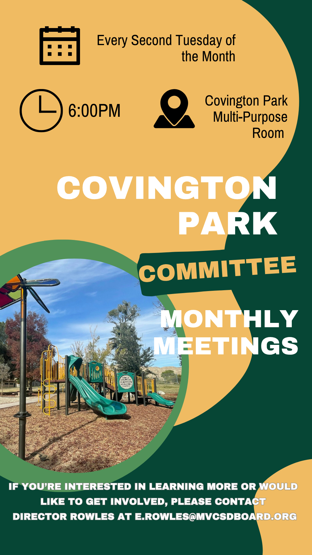 Covington Park Committee Monthly Meetings, every second Tuesday, 6:00 PM, Covington Park Multi-Purpose Room. Contact: e.rowles@mvcsdboard.org