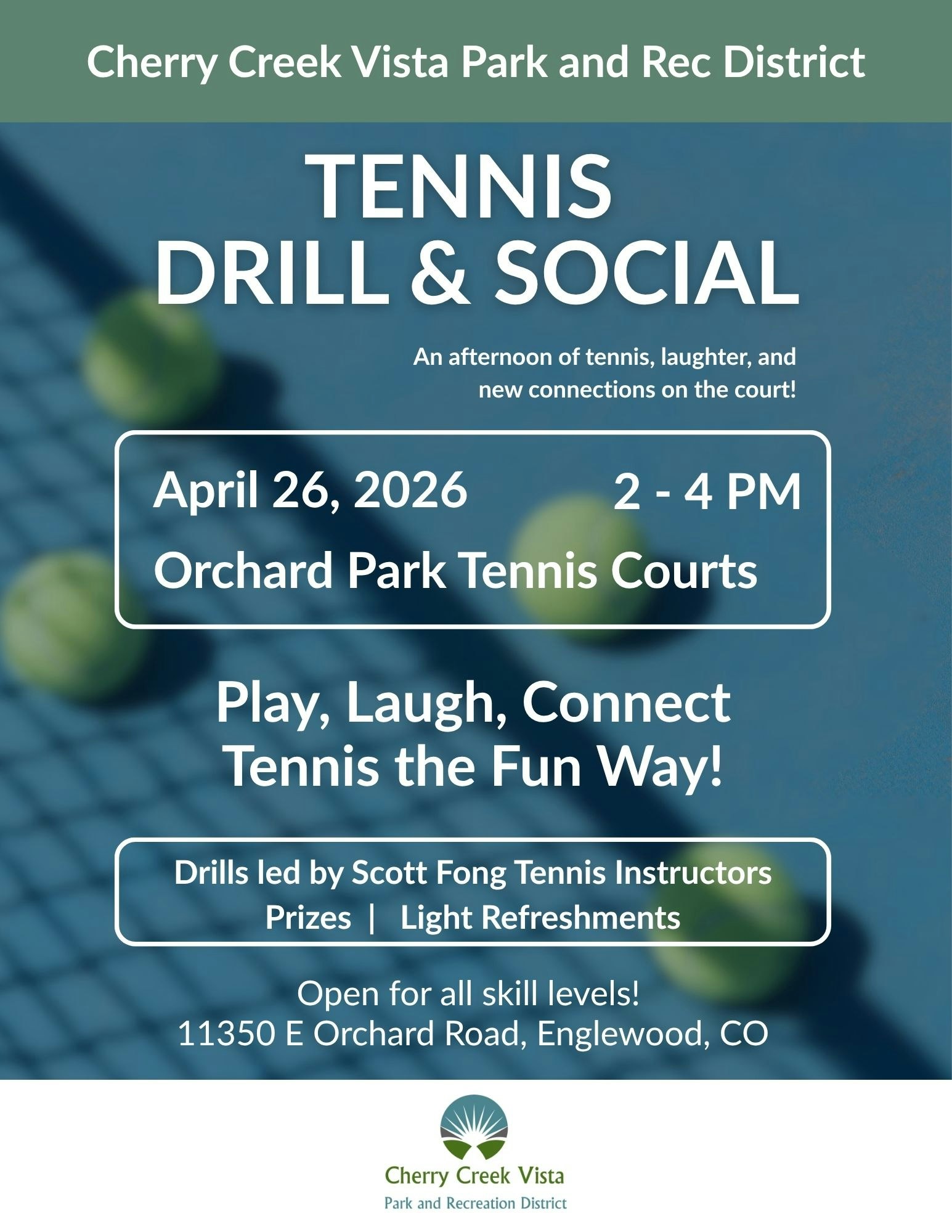 Tennis Drill & Social on April 26, 2026, at Orchard Park. Open to all skill levels. Prizes and refreshments included!