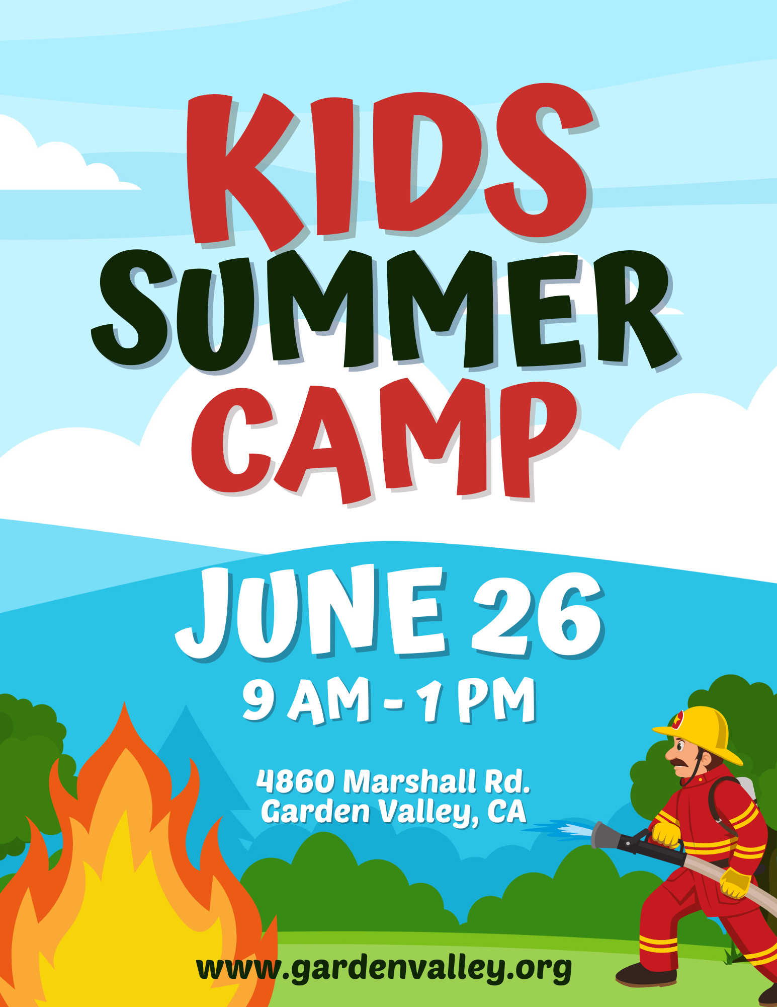 Kids Summer Camp on June 26 from 9 AM to 1 PM at 4860 Marshall Rd, Garden Valley, CA. Visit www.gardenvalley.org for details.