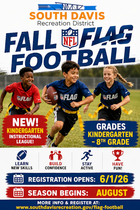 The image promotes the South Davis Recreation District's NFL Fall Flag Football for grades K-8, with registration opening 6/1/26.