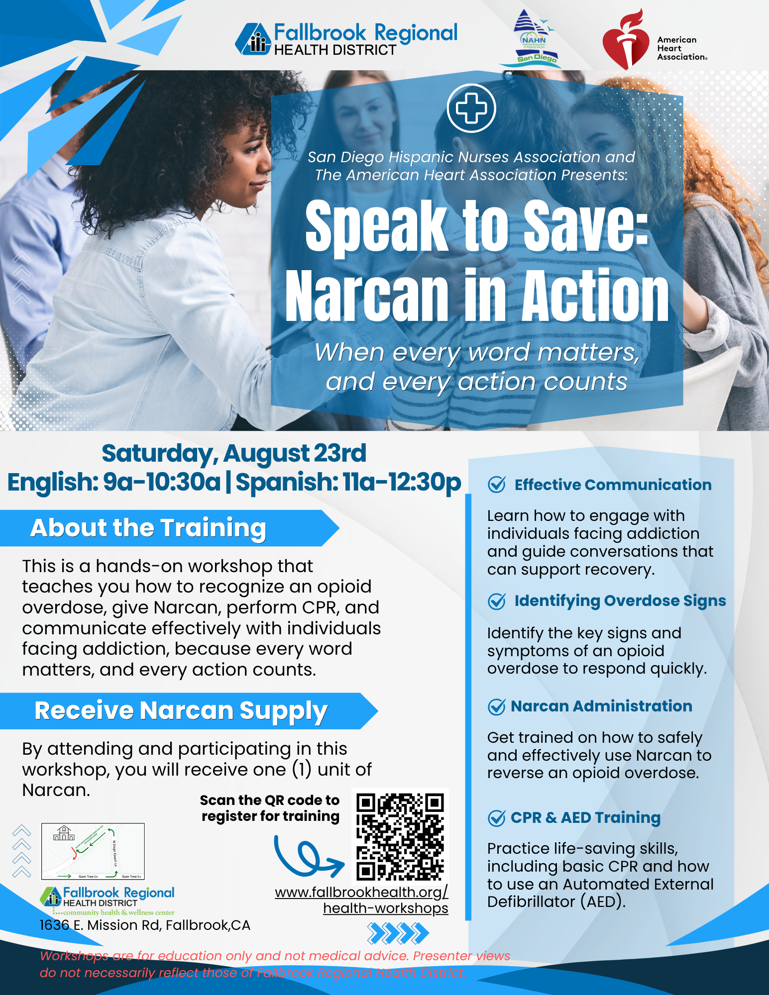 Training on using Narcan for opioid overdoses by Fallbrook Regional Health District. August 23rd. Includes CPR and AED training.