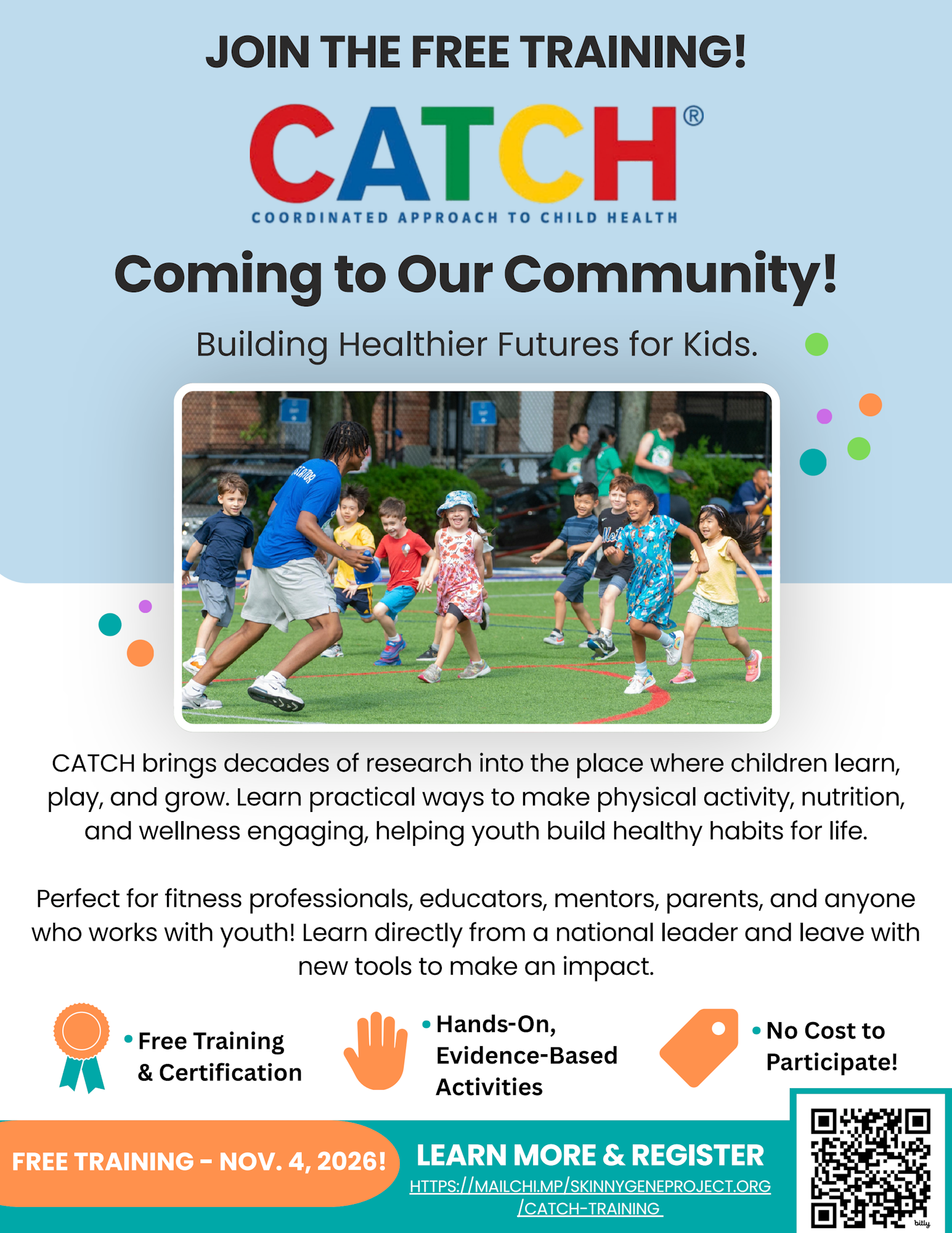 Free CATCH training for healthier futures for kids. Hands-on activities for professionals, educators, and parents. Join by Nov 4, 2026!