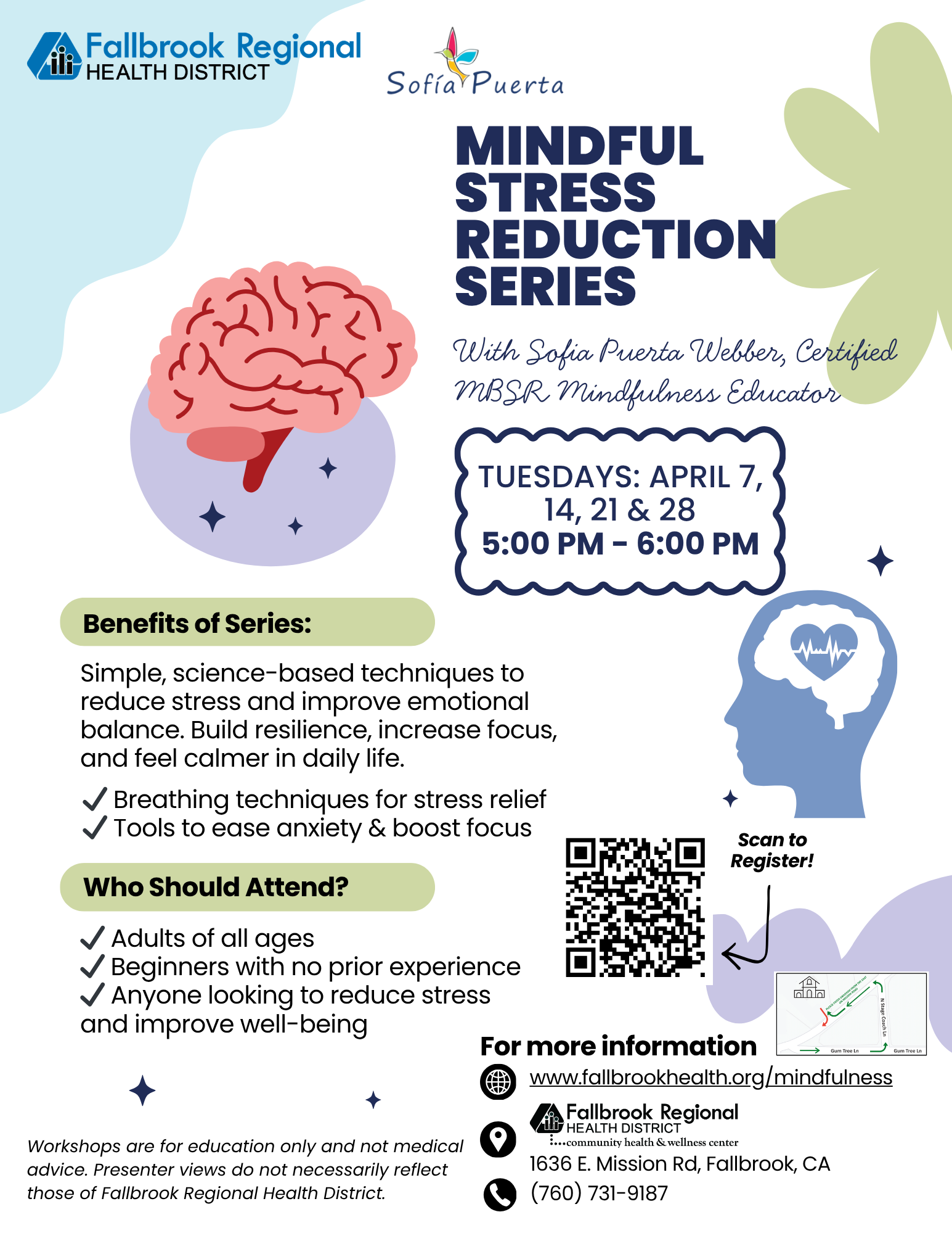 A Mindful Stress Reduction series led by Sofia Puerta at Fallbrook Regional Health District, starting April 7. All ages welcome!