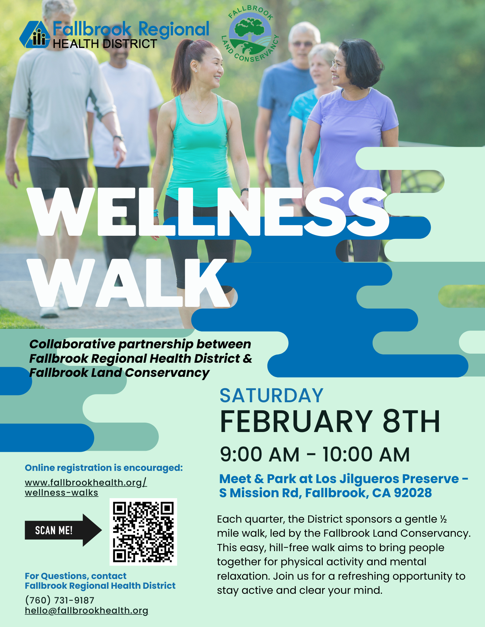 "Wellness Walk on Saturday, Feb 8th, 9-10 AM at Los Jilgueros Preserve, Fallbrook, CA. Join for a ½ mile easy walk. Register online."