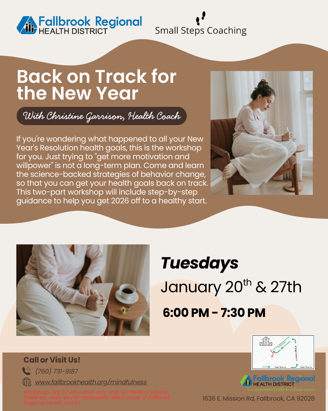 A workshop by Fallbrook Regional Health District on achieving New Year’s health goals, led by Coach Christine Garrison, on Jan 20 & 27.