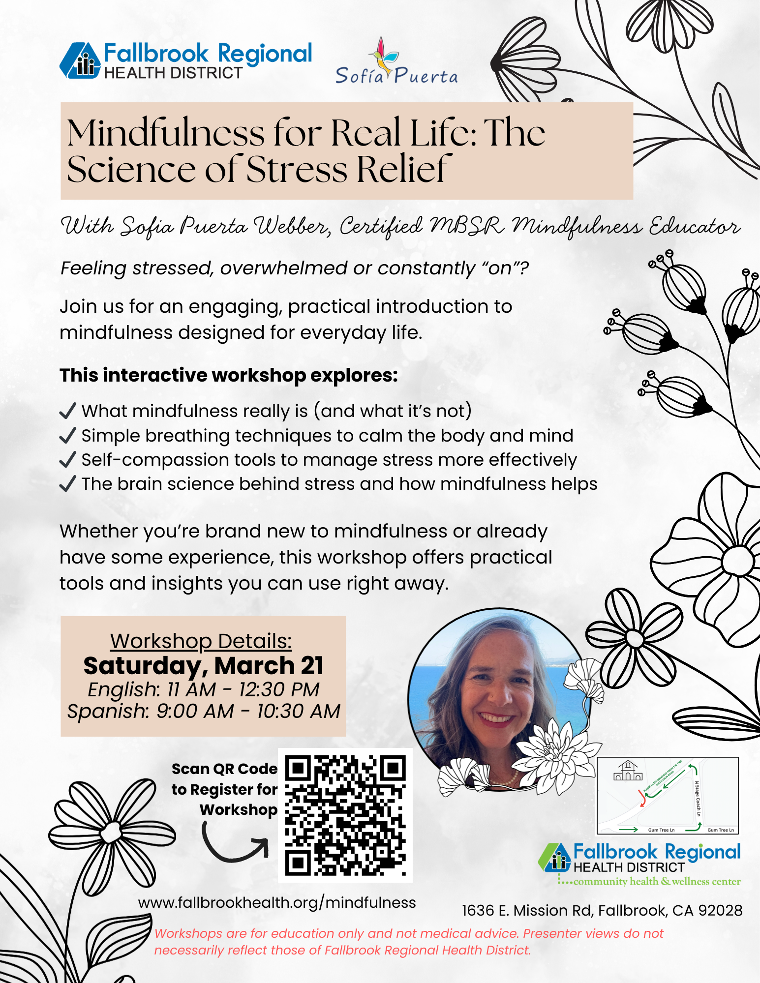 Workshop on mindfulness and stress relief with Sofia Puerta Webber. March 21: 9 AM (Spanish) & 11 AM (English).