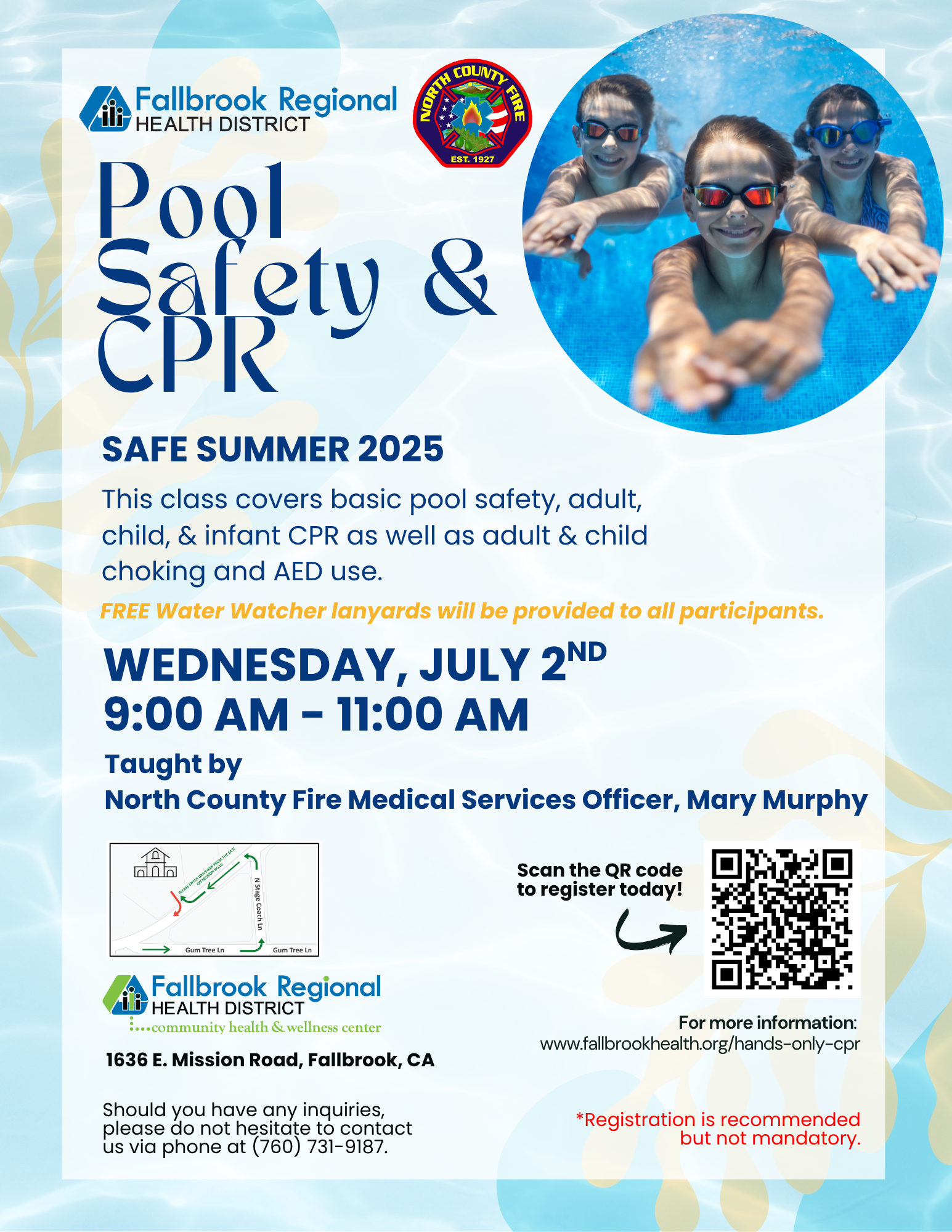 Pool Safety & CPR class on July 2, 9-11 AM at Fallbrook, CA. Learn CPR and pool safety. Free lanyards. Registration recommended.