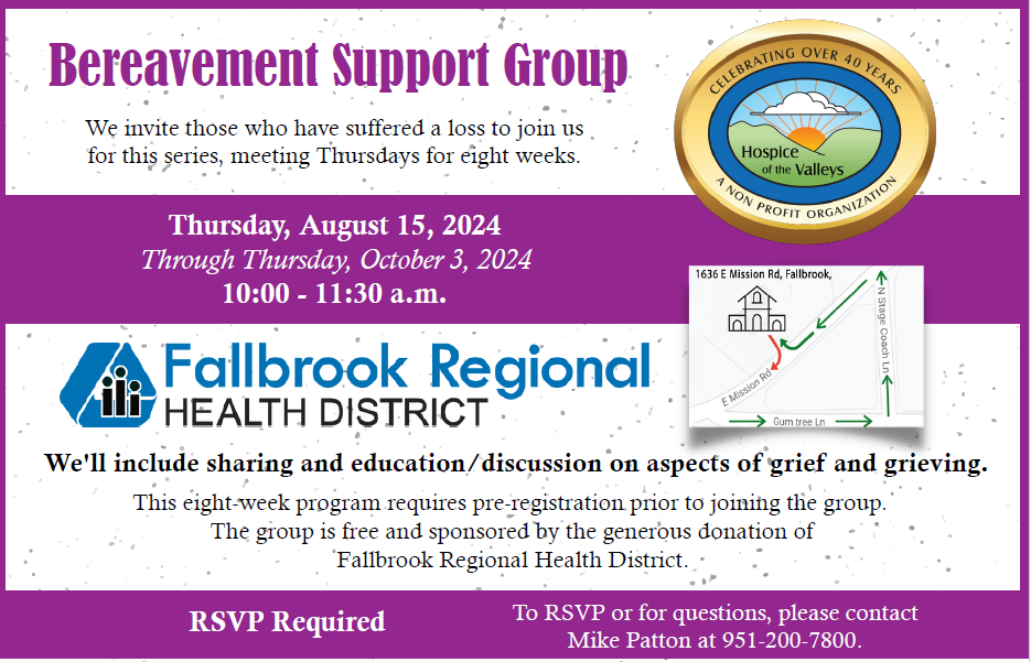 A flyer for a Bereavement Support Group meeting from August 15 to October 3, 2024, hosted by Fallbrook Regional Health District.