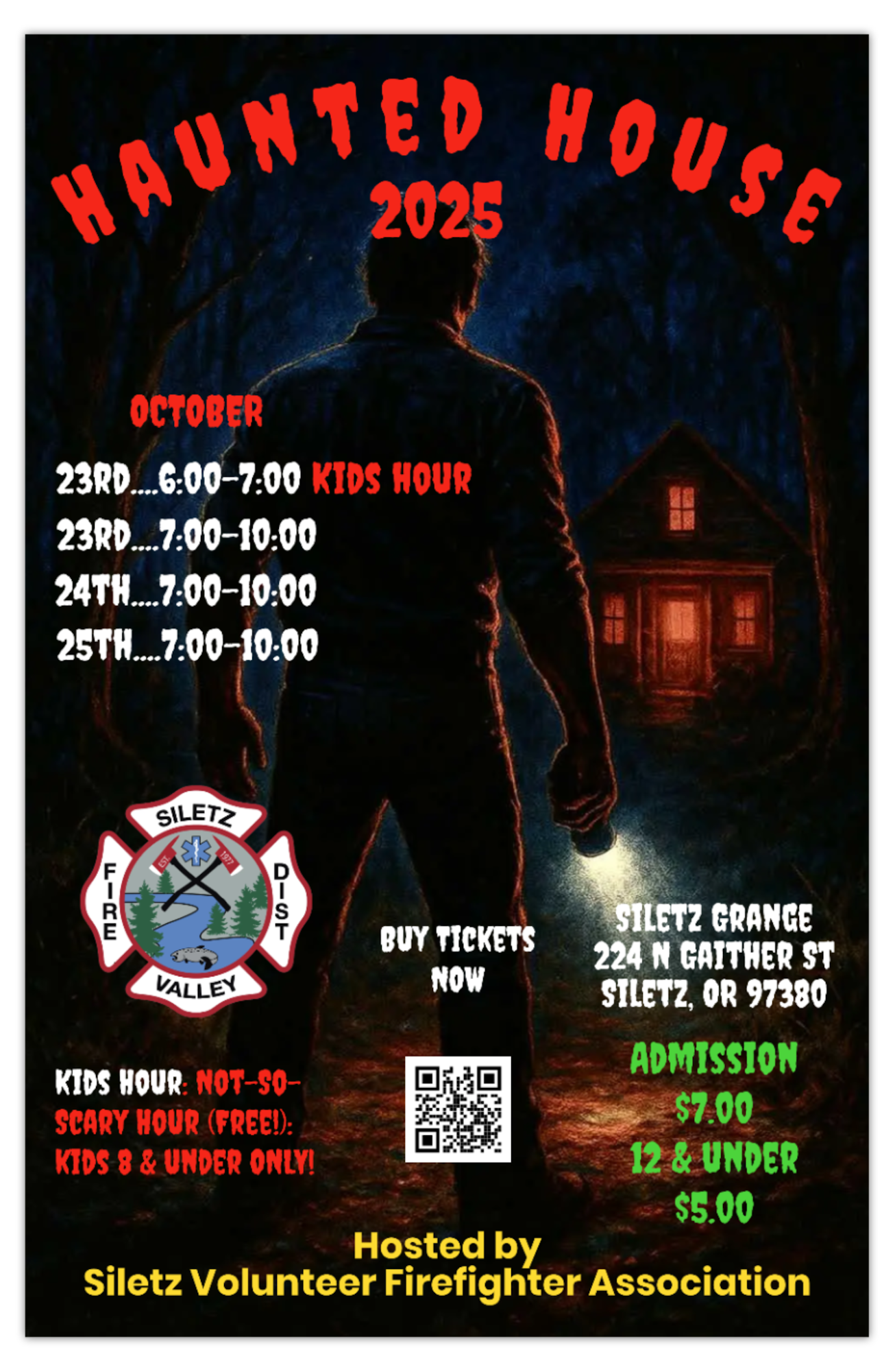 "Haunted House 2025" event poster with dates, times, location, and admission details. Hosted by Siletz Volunteer Firefighter Association.