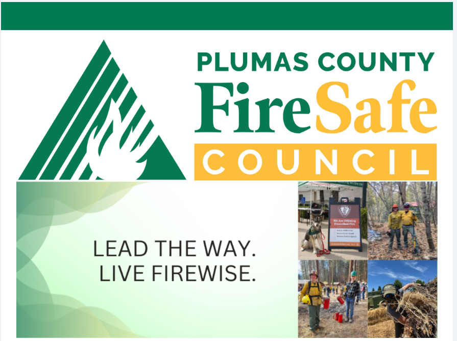 Plumas County Fire Safe Council logo, "Lead the Way. Live Firewise," and images of fire safety activities and people.