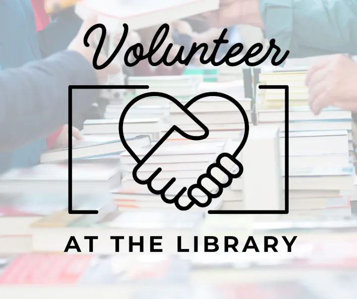 A call to action for volunteering at the library, featuring hands shaking over a backdrop of books.