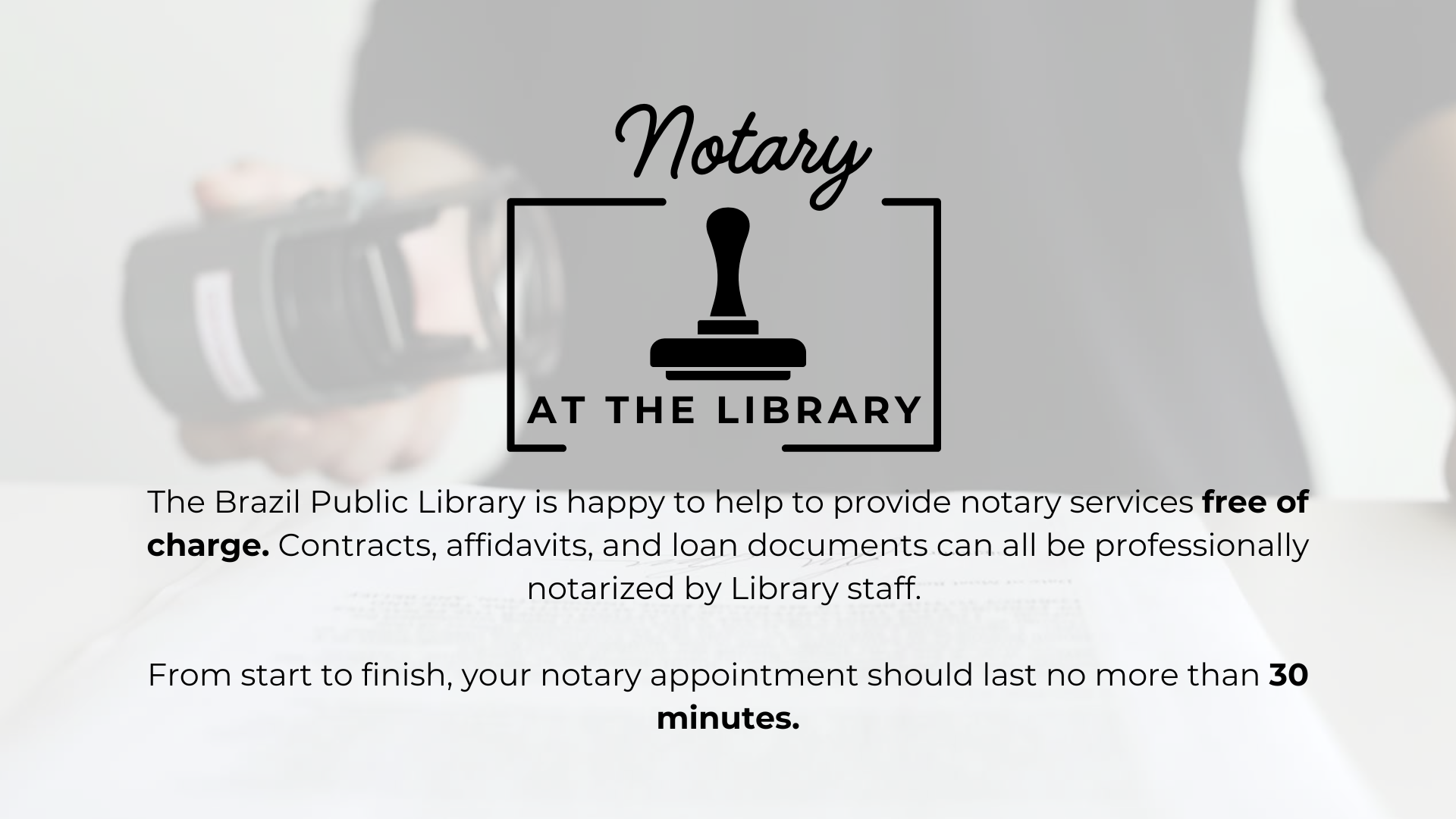 Notary services at Brazil Public Library free of charge, lasting under 30 minutes for documents like contracts and affidavits.