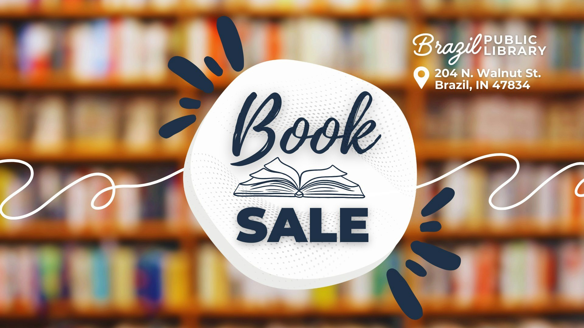 Book sale at Brazil Public Library, 204 N. Walnut St., Brazil, IN 47834.