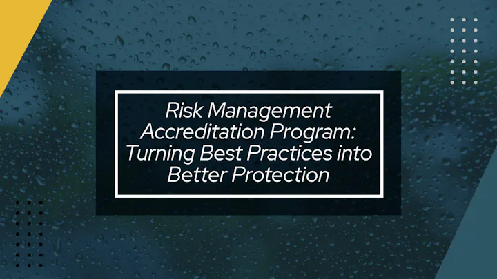 The image promotes a Risk Management Accreditation Program focused on improving protection through best practices.