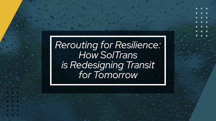 The image features a title about SolTrans redesigning transit for future resilience.