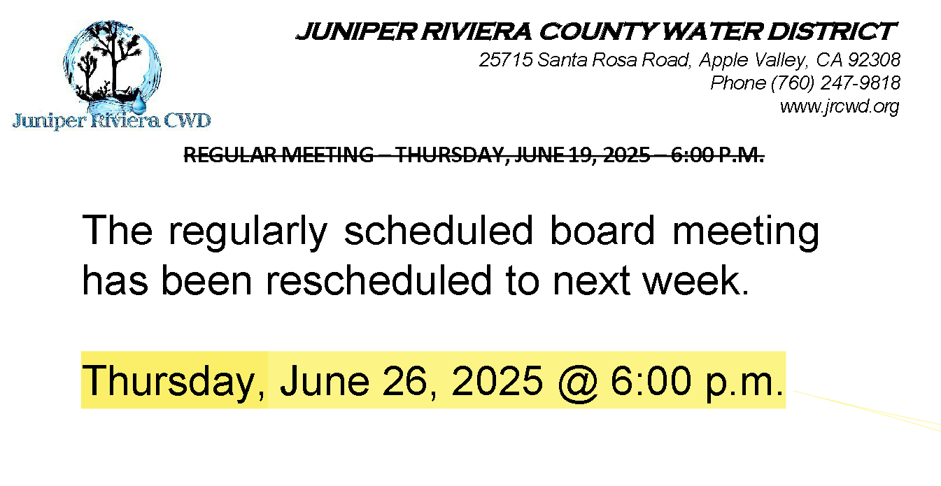 Board meeting rescheduled to June 26, 2025, at 6:00 p.m.