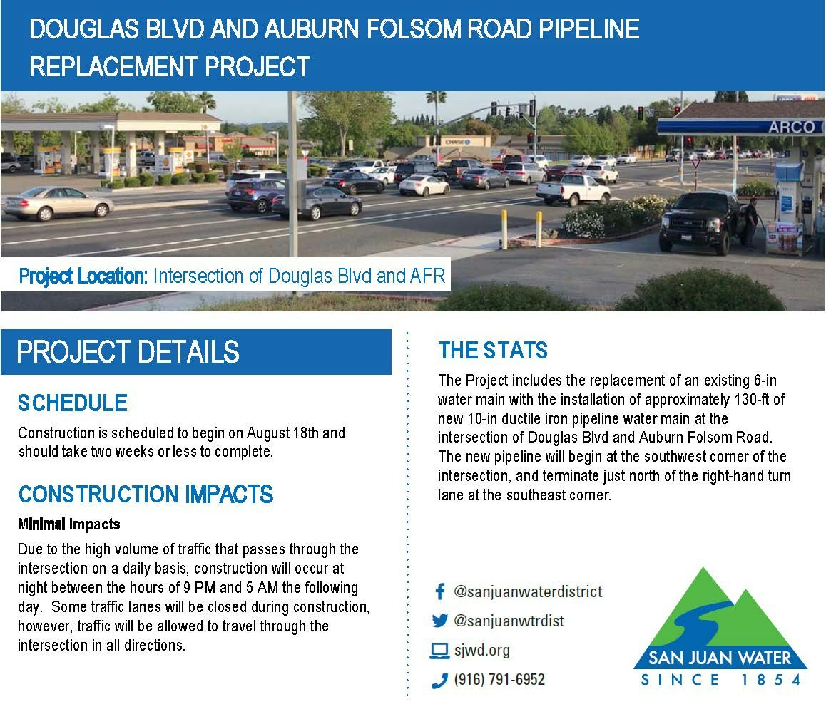 A flyer detailing the Douglas Blvd & Auburn Folsom Road Pipeline Replacement Project with schedule, impacts, and contact info.