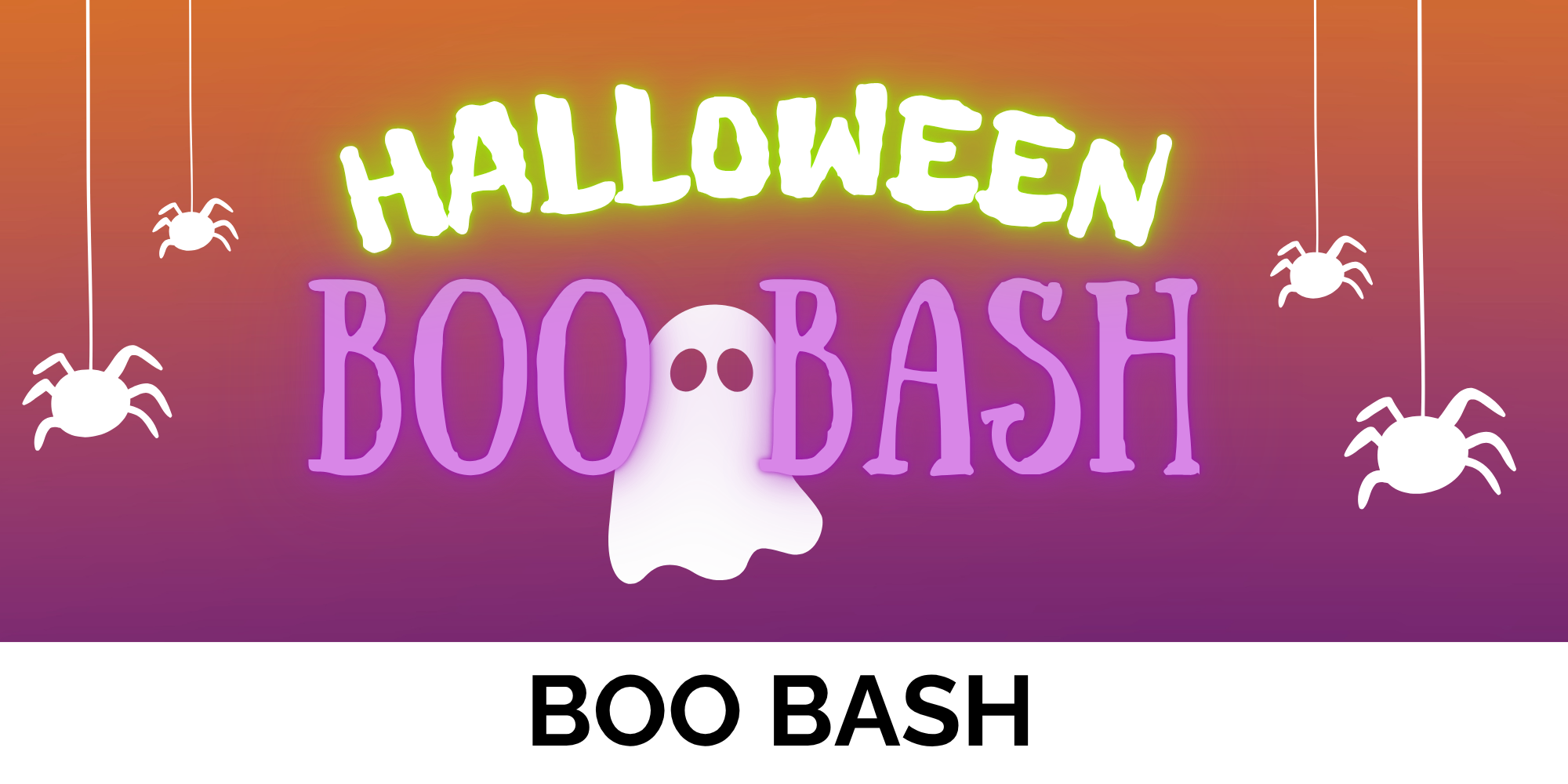 Halloween Boo Bash with spiders and ghost graphics on a gradient background.